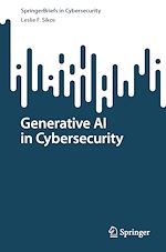 Télécharger le livre :  Generative AI in Cybersecurity