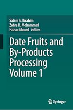 Télécharger le livre :  Date Fruits and By-Products Processing Volume 1