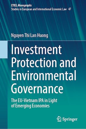 Téléchargez le livre :  Investment Protection and Environmental Governance