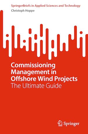 Téléchargez le livre :  Commissioning Management in Offshore Wind Projects