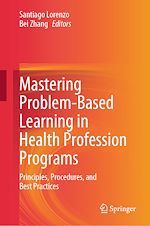 Télécharger le livre :  Mastering Problem-Based Learning in Health Profession Programs