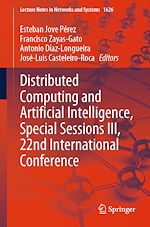 Télécharger le livre :  Distributed Computing and Artificial Intelligence, Special Sessions III, 22nd International Conference