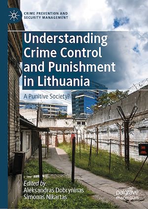 Download the eBook: Understanding Crime Control and Punishment in Lithuania