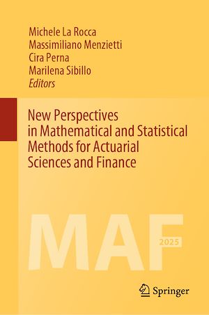 Téléchargez le livre :  New Perspectives in Mathematical and Statistical Methods for Actuarial Sciences and Finance