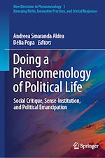 Télécharger le livre :  Doing a Phenomenology of Political Life
