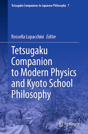 Téléchargez le livre :  Tetsugaku Companion to Modern Physics and Kyoto School Philosophy