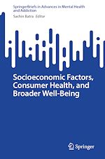 Download this eBook Socioeconomic Factors, Consumer Health, and Broader Well-Being