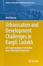Télécharger le livre :  Urbanisation and Development Challenges in Kargil, Ladakh