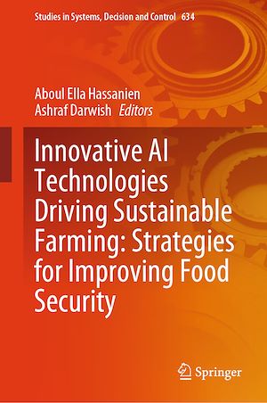 Téléchargez le livre :  Innovative AI Technologies Driving Sustainable Farming: Strategies for Improving Food Security