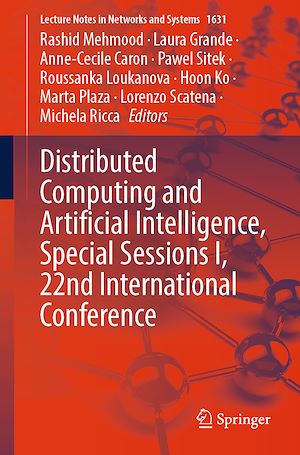 Téléchargez le livre :  Distributed Computing and Artificial Intelligence, Special Sessions I, 22nd International Conference
