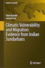 Télécharger le livre :  Climatic Vulnerability and Migration: Evidence from Indian Sundarbans