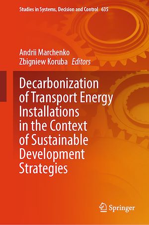 Télécharger le livre :  Decarbonization of Transport Energy Installations in the Context of Sustainable Development Strategies