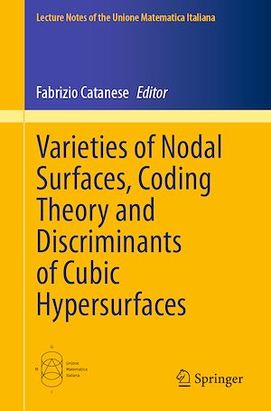 Téléchargez le livre :  Varieties of Nodal Surfaces, Coding Theory and Discriminants of Cubic Hypersurfaces