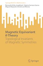 Télécharger le livre :  Magnetic Equivariant K-Theory