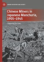 Download this eBook Chinese Miners in Japanese Manchuria, 1905–1945