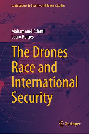 Téléchargez le livre :  The Drones Race and International Security