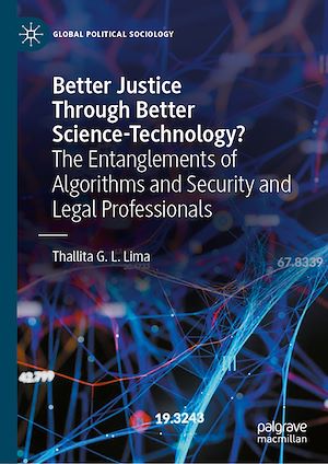 Téléchargez le livre :  Better Justice Through Better Science-Technology?