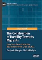 Download this eBook The Construction of Hostility Towards Migrants