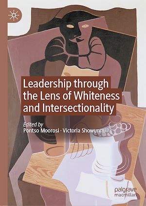 Téléchargez le livre :  Leadership through the Lens of Whiteness and Intersectionality