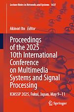 Télécharger le livre :  Proceedings of the 2025 10th International Conference on Multimedia Systems and Signal Processing