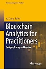 Télécharger le livre :  Blockchain Analytics for Practitioners