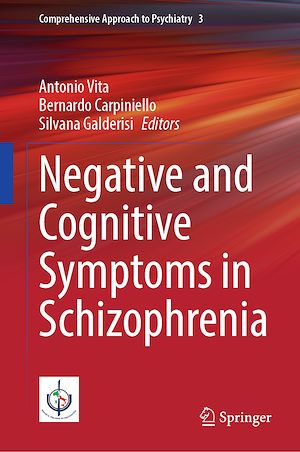 Téléchargez le livre :  Negative and Cognitive Symptoms in Schizophrenia