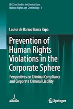 Télécharger le livre :  Prevention of Human Rights Violations in the Corporate Sphere