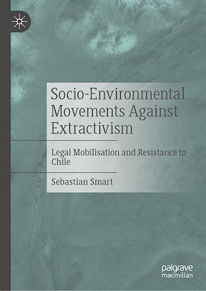 Téléchargez le livre :  Socio-Environmental Movements Against Extractivism