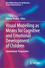 Télécharger le livre :  Visual Modelling as Means for Cognitive and Emotional Development of Children
