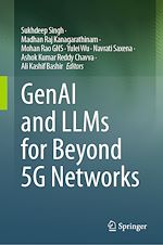 Télécharger le livre :  GenAI and LLMs for Beyond 5G Networks