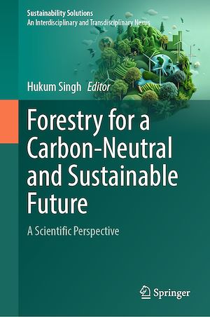 Téléchargez le livre :  Forestry for a Carbon-Neutral and Sustainable Future