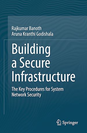 Téléchargez le livre :  Building a Secure Infrastructure
