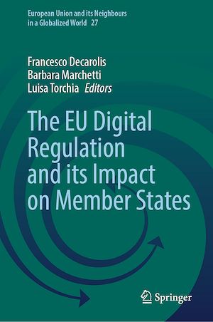 Téléchargez le livre :  The EU Digital Regulation and its Impact on Member States