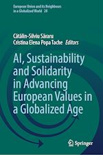 Télécharger le livre :  AI, Sustainability and Solidarity in Advancing European Values in a Globalized Age