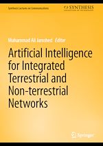 Télécharger le livre :  Artificial Intelligence for Integrated Terrestrial and Non-terrestrial Networks