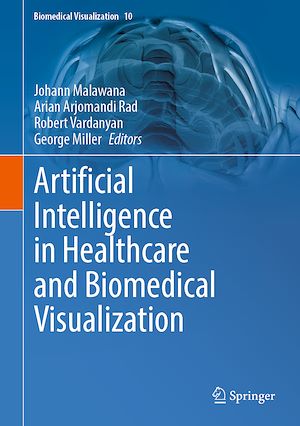 Téléchargez le livre :  Artificial Intelligence in Healthcare and Biomedical Visualization