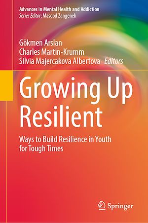 Téléchargez le livre :  Growing Up Resilient