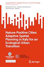 Télécharger le livre :  Nature-Positive Cities: Adaptive Spatial Planning in Italy for an Ecological Urban Transition