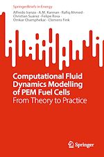 Télécharger le livre :  Computational Fluid Dynamics Modelling of PEM Fuel Cells