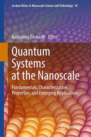 Download the eBook: Quantum Systems at the Nanoscale