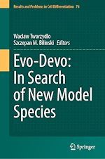 Télécharger le livre :  Evo-Devo: In Search of New Model Species