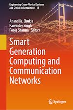 Télécharger le livre :  Smart Generation Computing and Communication Networks