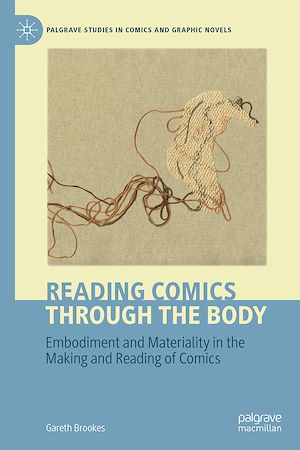 Téléchargez le livre :  Reading Comics Through The Body