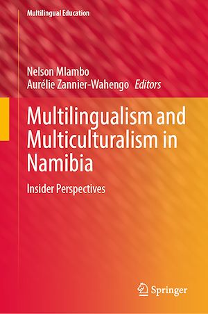 Téléchargez le livre :  Multilingualism and Multiculturalism in Namibia