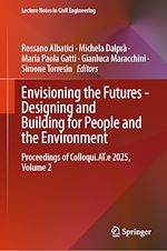 Télécharger le livre :  Envisioning the Futures - Designing and Building for People and the Environment