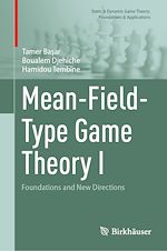 Télécharger le livre :  Mean-Field-Type Game Theory I