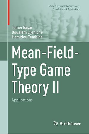 Téléchargez le livre :  Mean-Field-Type Game Theory II