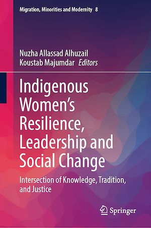 Téléchargez le livre :  Indigenous Women's Resilience, Leadership and Social Change
