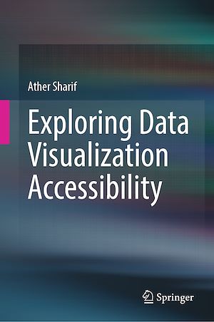 Téléchargez le livre :  Exploring Data Visualization Accessibility