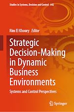 Télécharger le livre :  Strategic Decision-Making in Dynamic Business Environments
